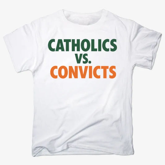 CATHOLICS vs. CONVICTS-Men's T-Shirt-White