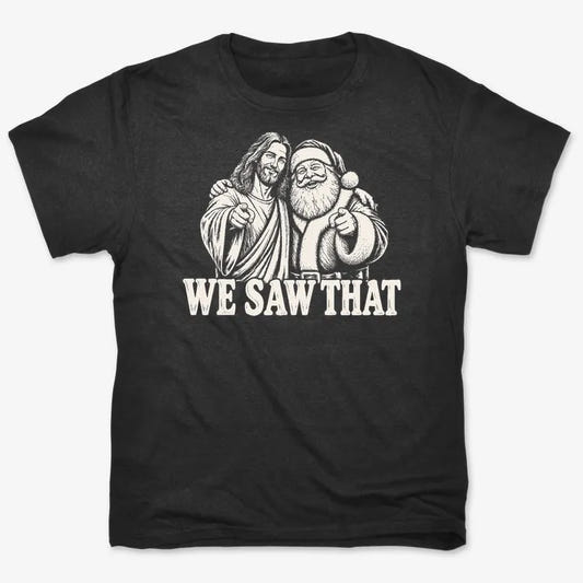 We Saw That Jesus & Santa-Unisex Heavyweight T-Shirt-Black