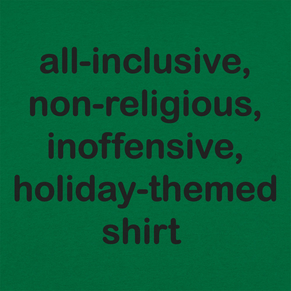 All-Inclusive Holiday Shirt