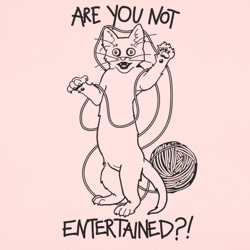 Are You Not Entertained