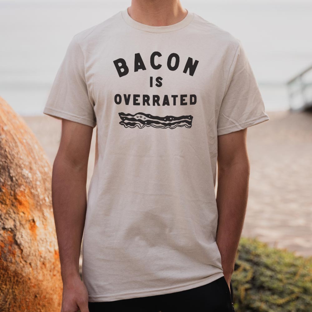 Bacon is Overrated