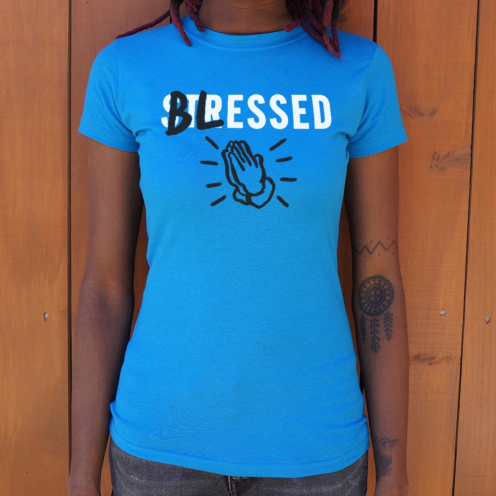 Blessed Not Stressed