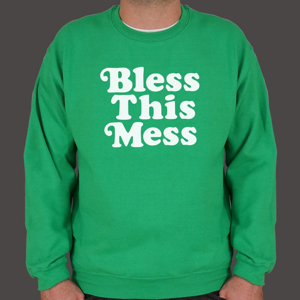 Bless This Mess