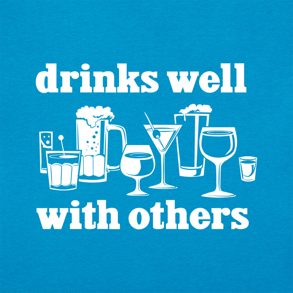 Drinks Well With Others