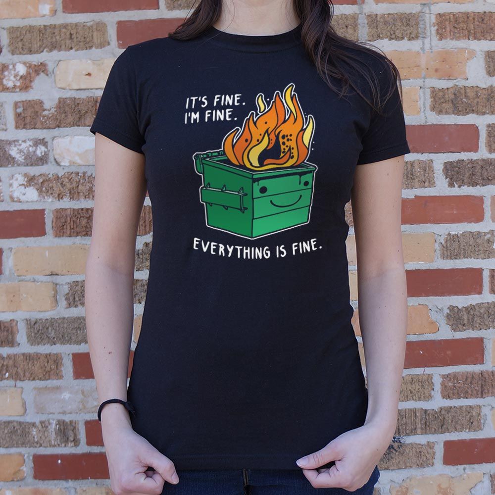 Everything is Fine Full Color - 6DollarShirts