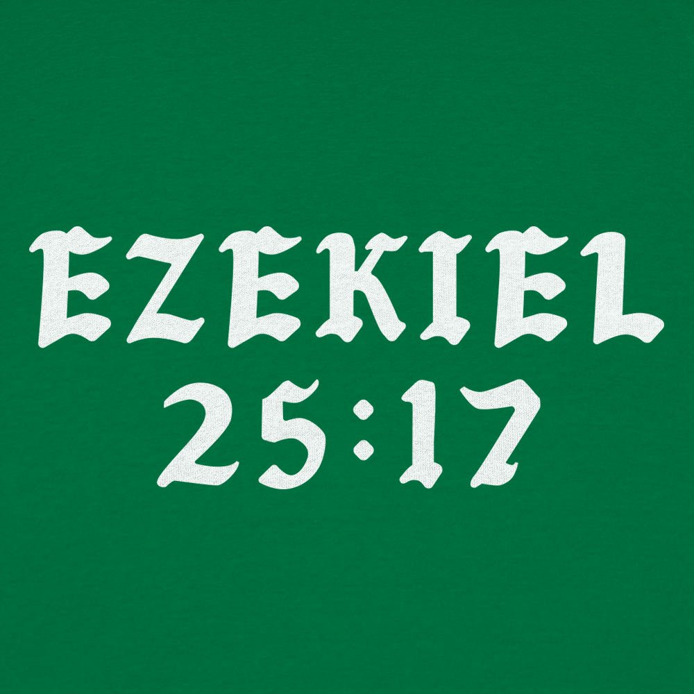 Ezekiel 25:17 - 6DollarShirts