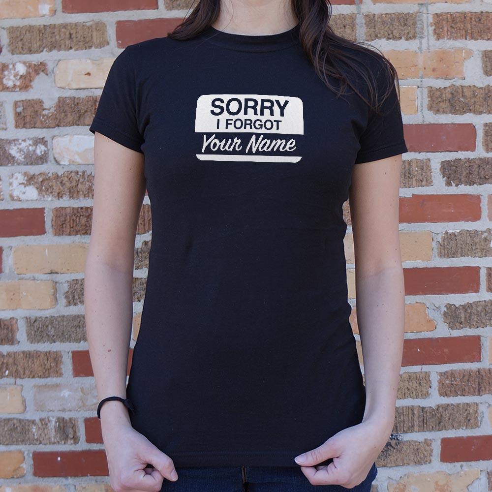 Forgot Your Name Tag - 6DollarShirts