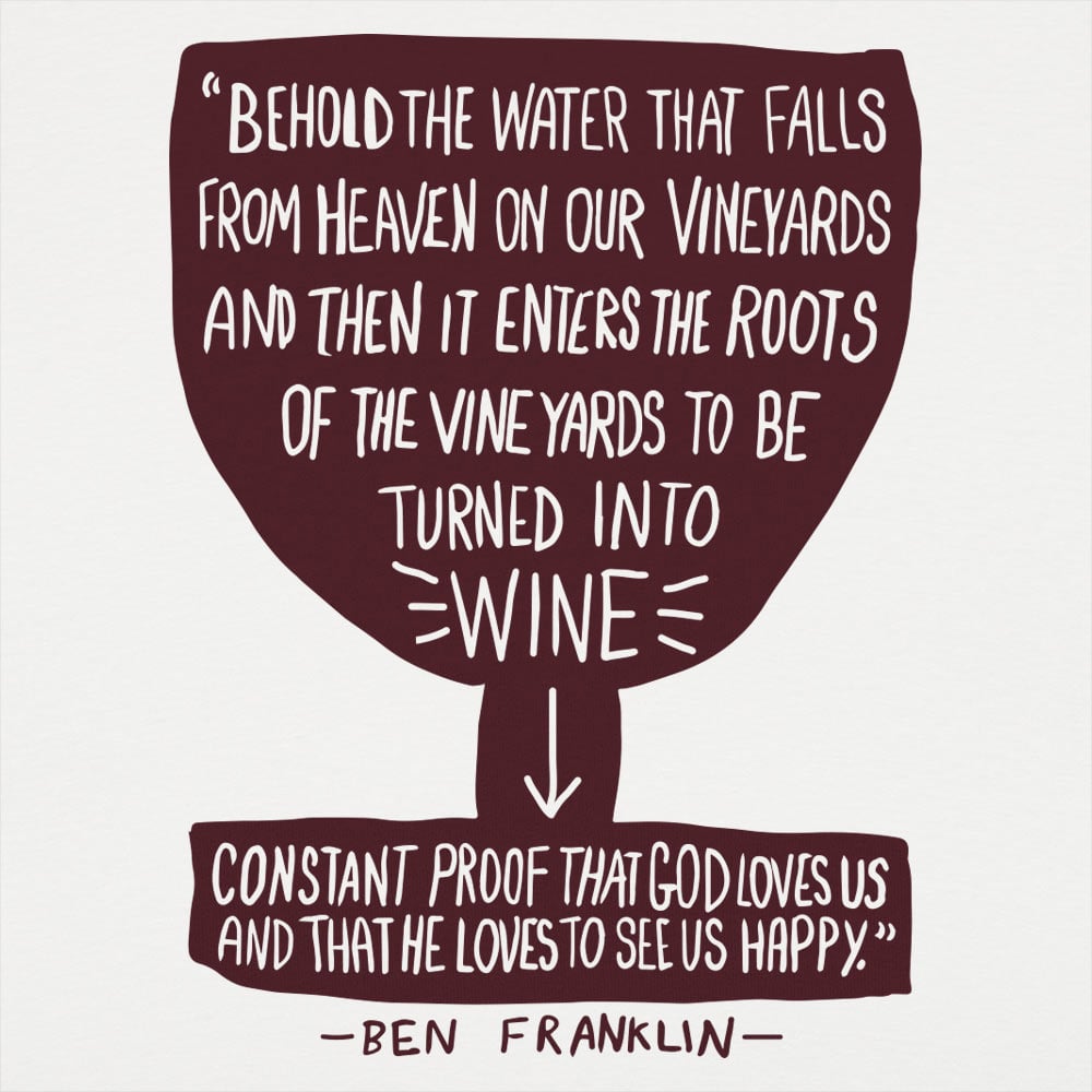 Franklin Wine Quote - 6DollarShirts
