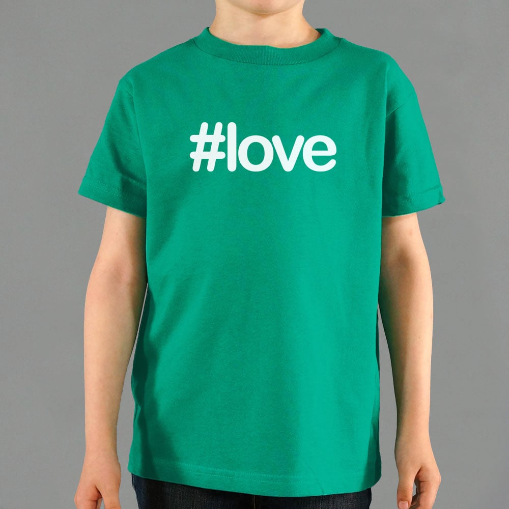 Hashtag Love - 6DollarShirts