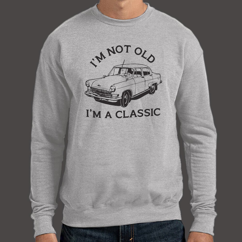 I'm A Classic - 6DollarShirts