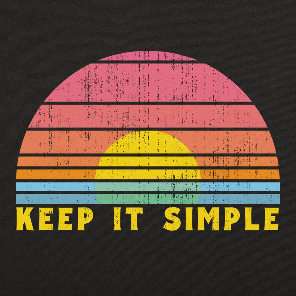 Keep it Simple Full Color - 6DollarShirts