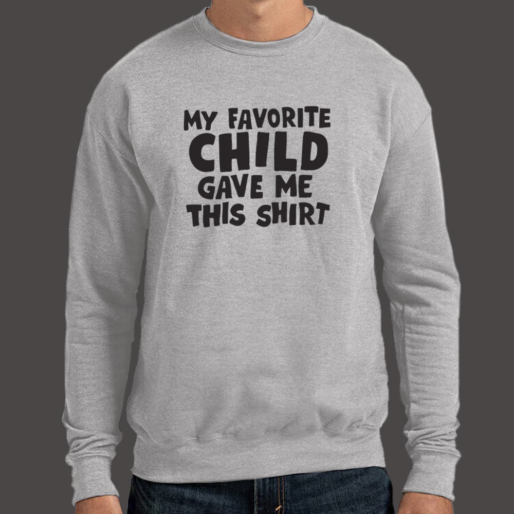 My Favorite Child - 6DollarShirts