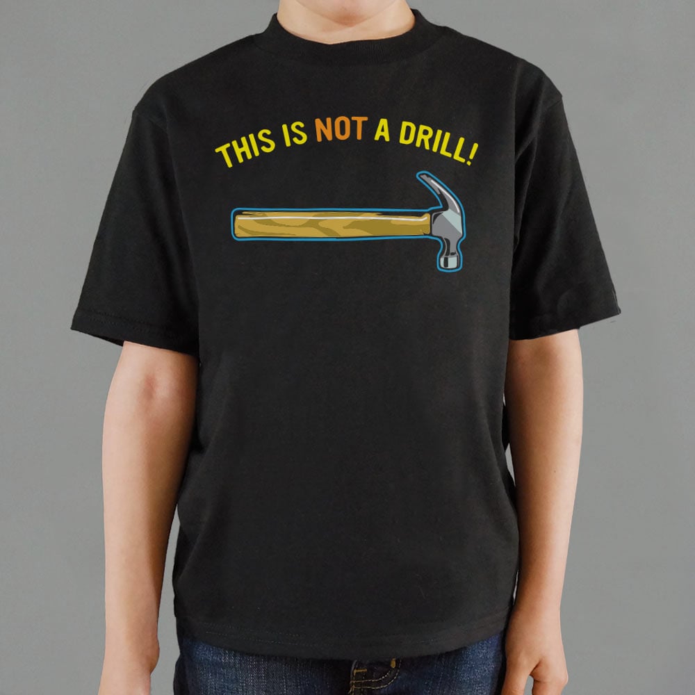Not A Drill Full Color - 6DollarShirts