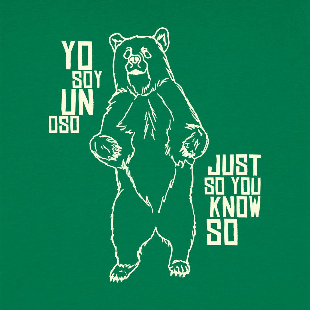 Yo Soy Un Oso - 6DollarShirts