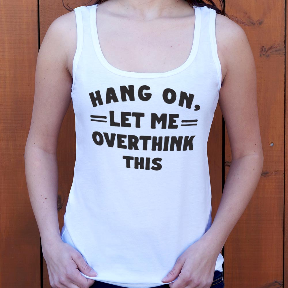 Overthink This - 6DollarShirts