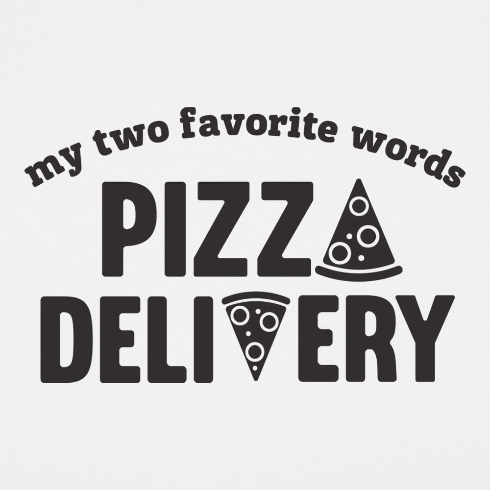 Pizza Delivery - 6DollarShirts