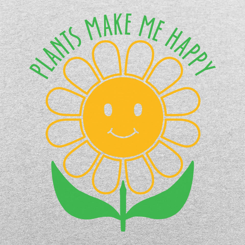 Plants Make Me Happy