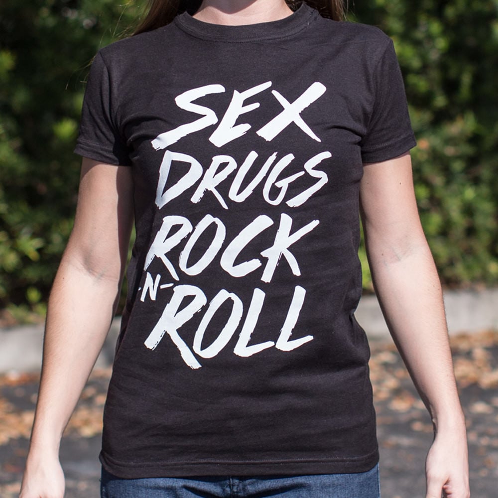 Sex Drugs Rock N Roll