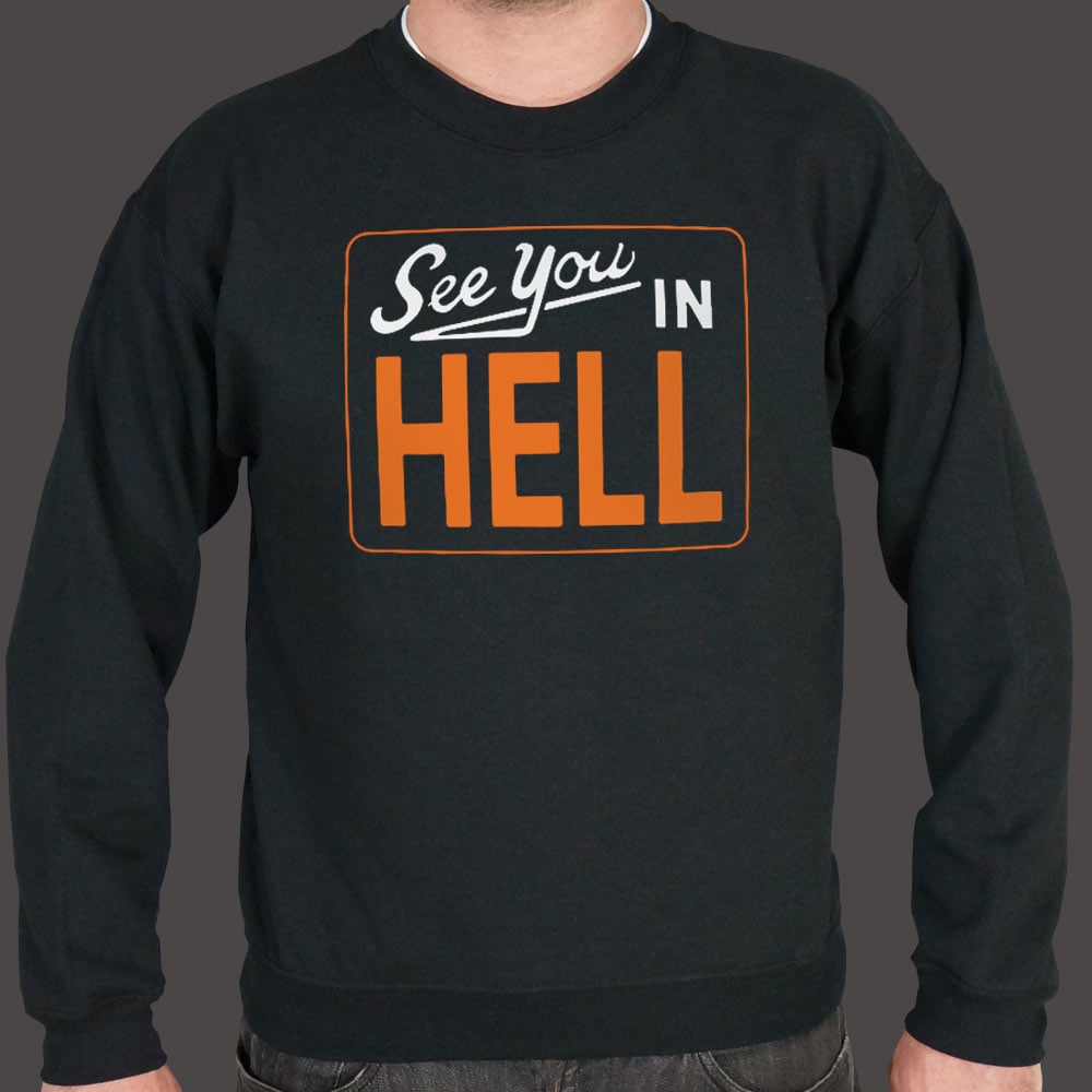 See You In Hell - 6DollarShirts