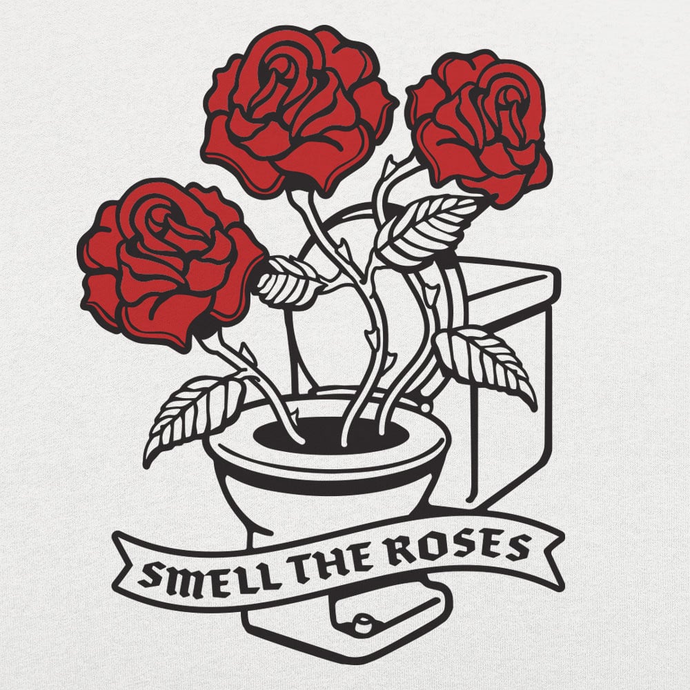 Smell The Roses - 6DollarShirts