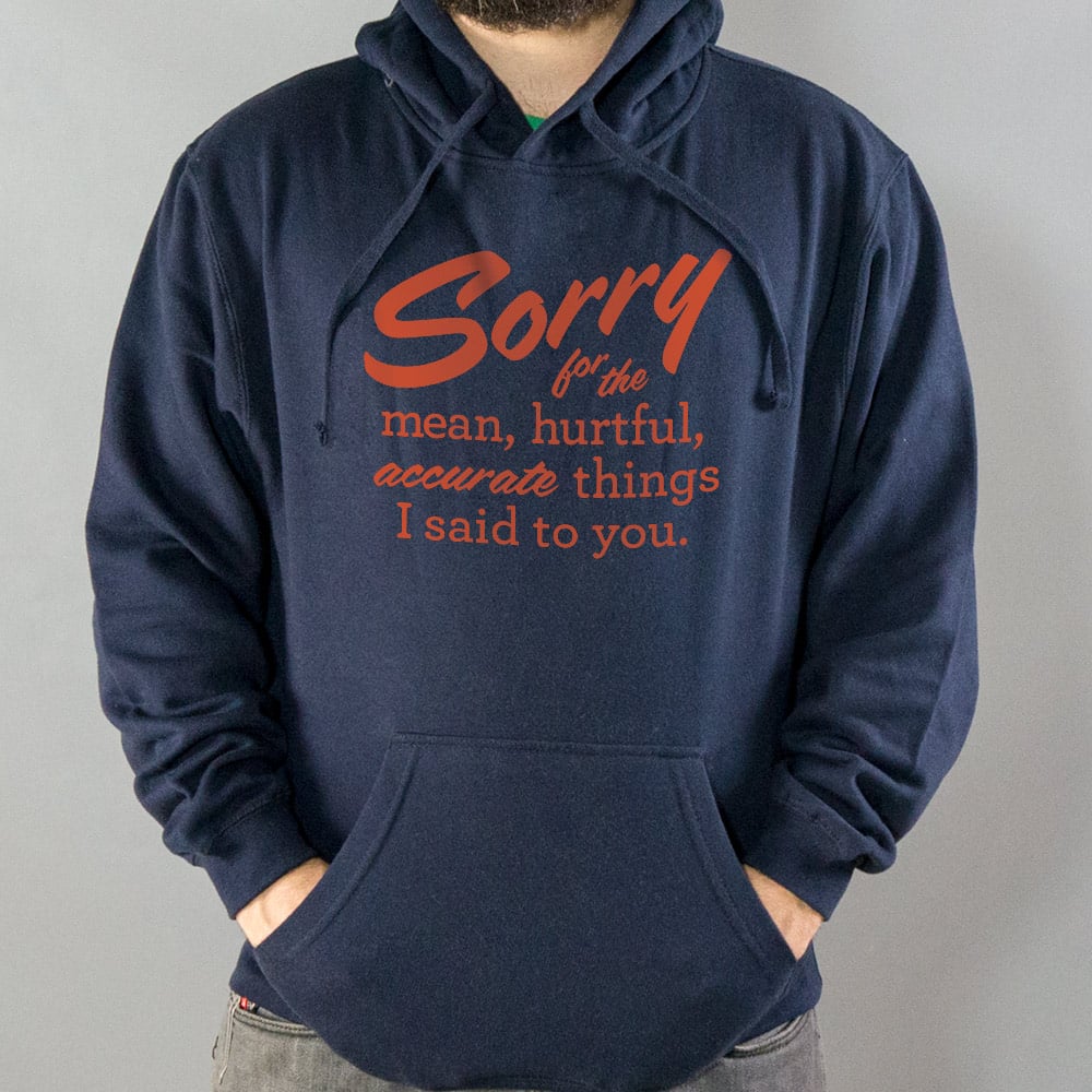 Sorry For All The Things - 6DollarShirts