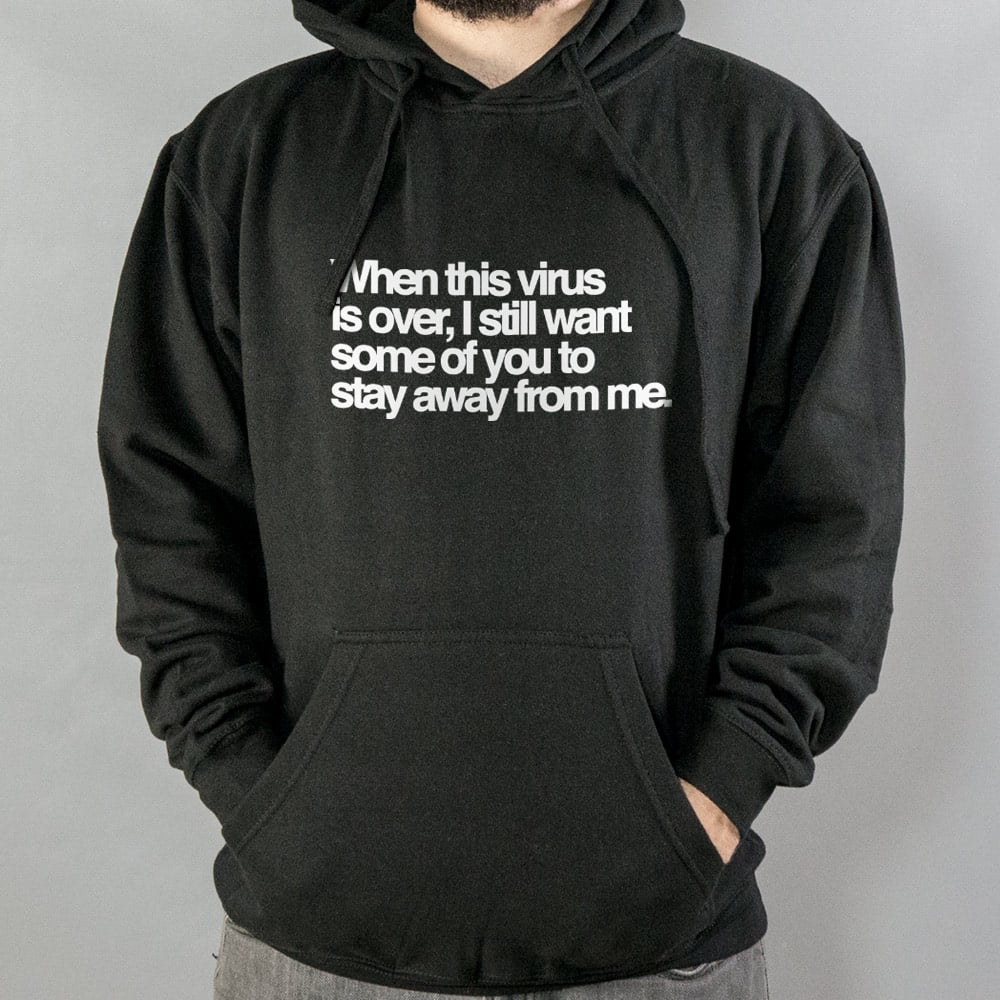 Stay Away From Me - 6DollarShirts