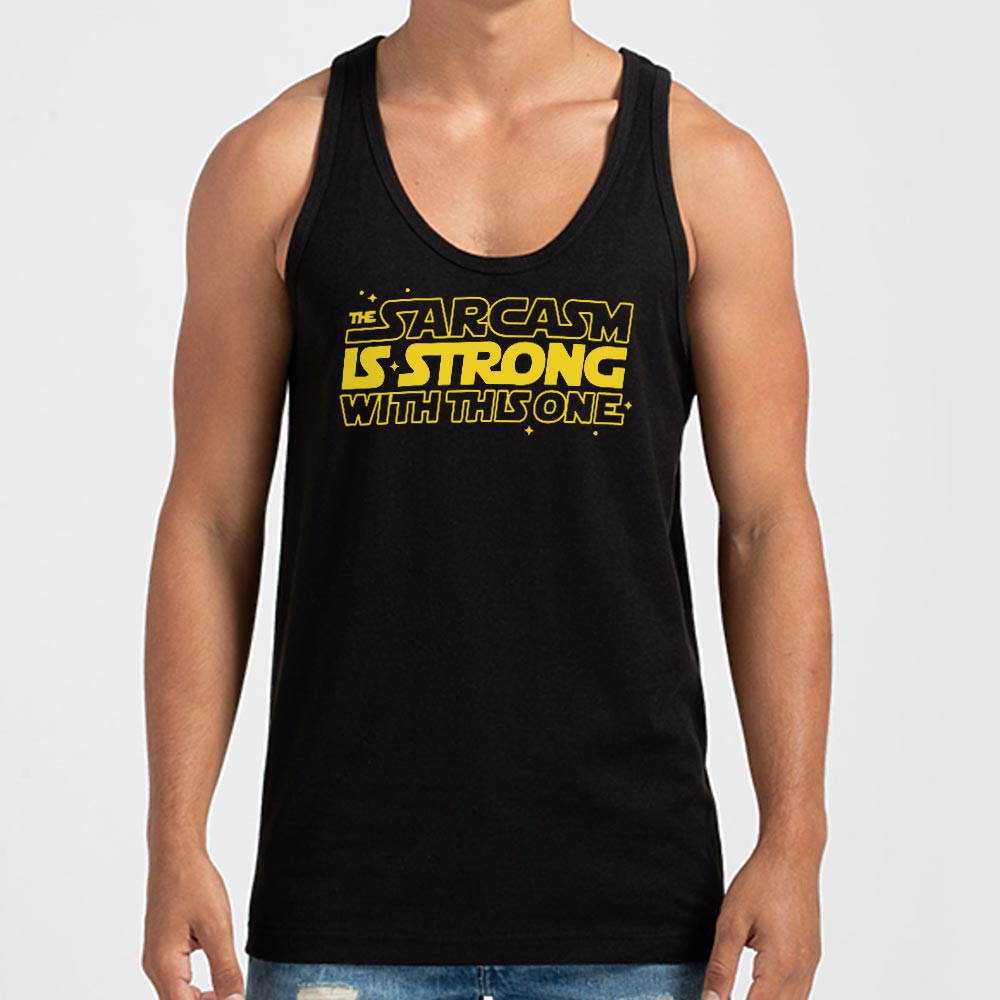 Strong Sarcasm - 6DollarShirts