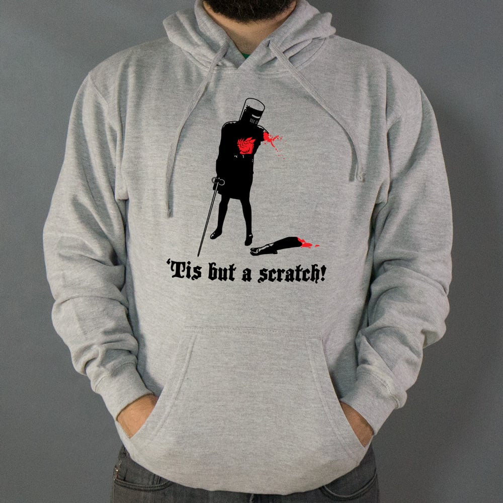 Tis But A Scratch! - 6DollarShirts