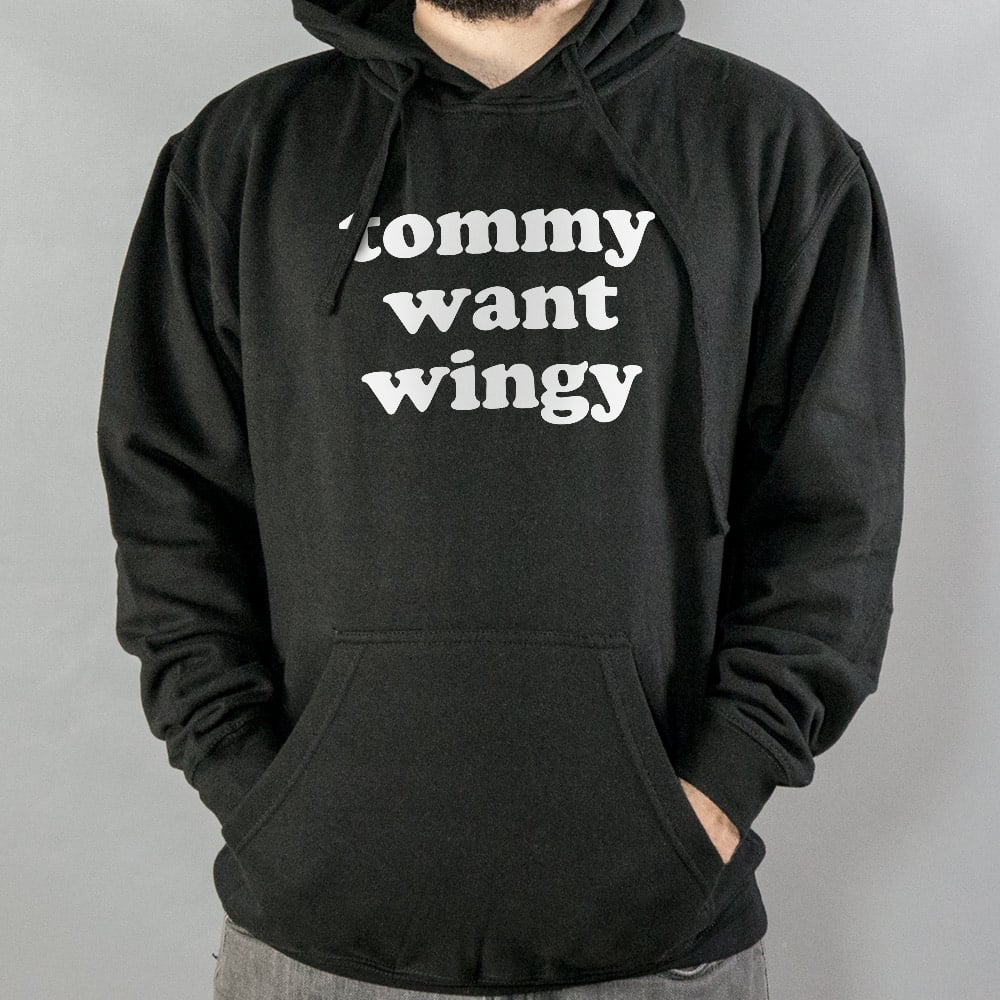 Tommy Want Wingy - 6DollarShirts