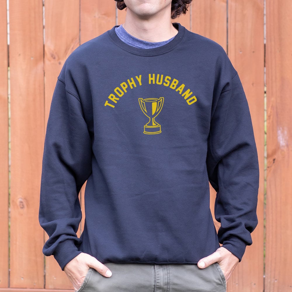 Trophy Husband - 6DollarShirts