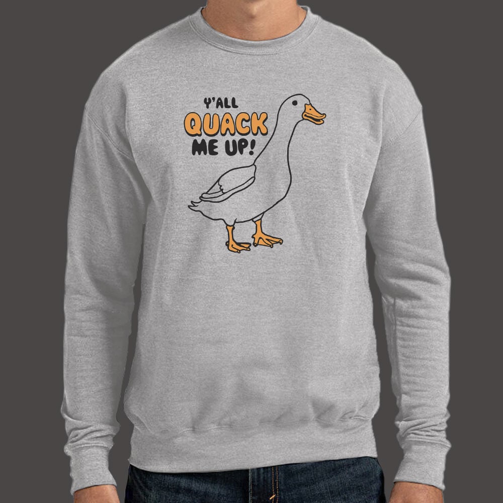 Y'all Quack Me Up - 6DollarShirts