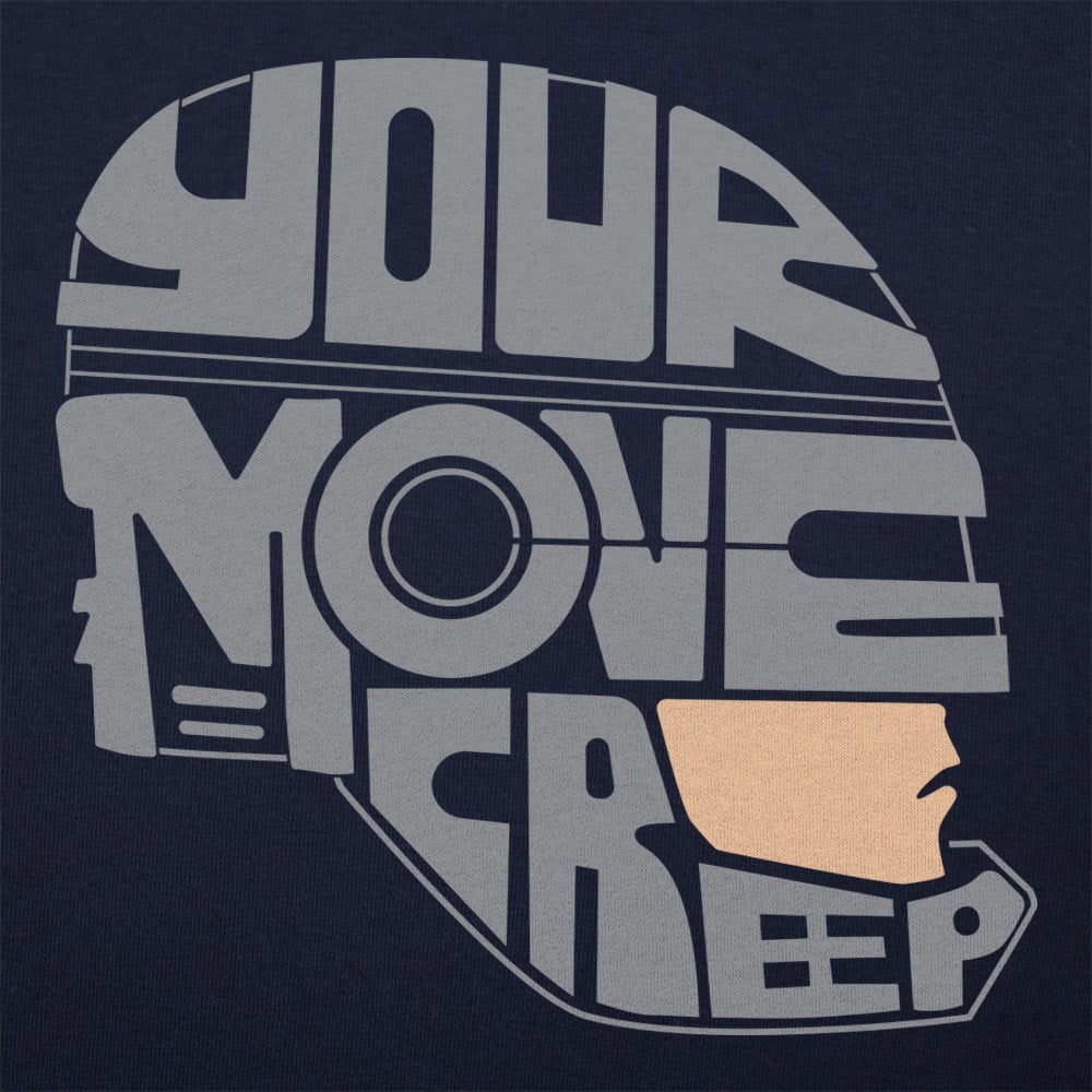 Your Move Creep - 6DollarShirts