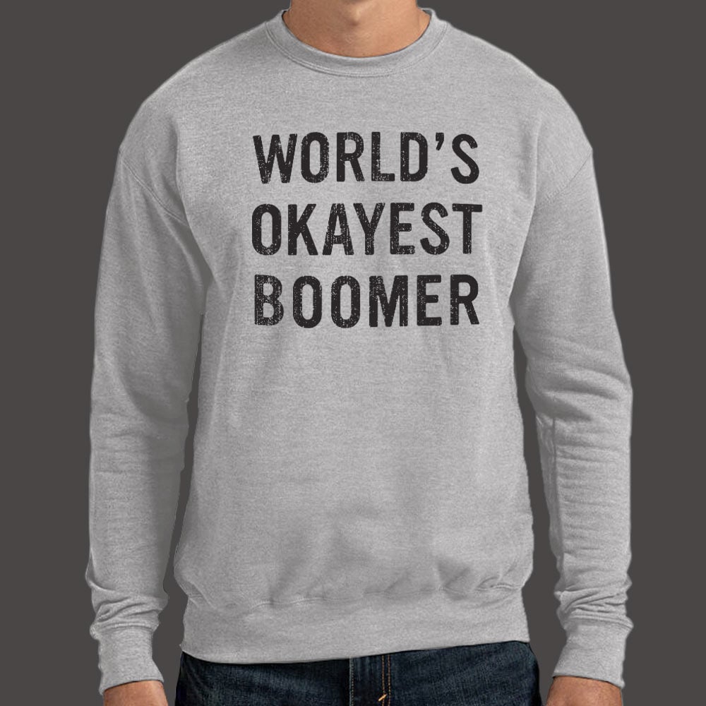 World's Okayest Boomer - 6DollarShirts