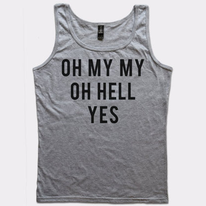 Oh My My - 6DollarShirts