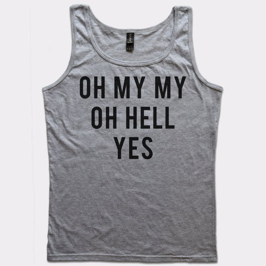 Oh My My - 6DollarShirts