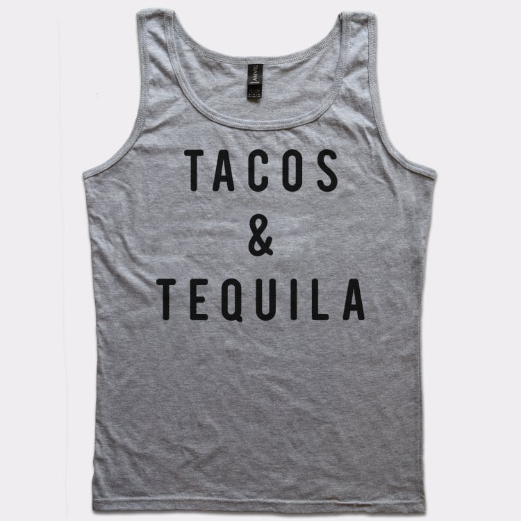 Tacos And Tequila - 6DollarShirts