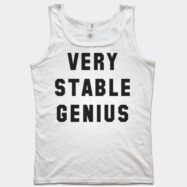 Very Stable Genius - 6DollarShirts