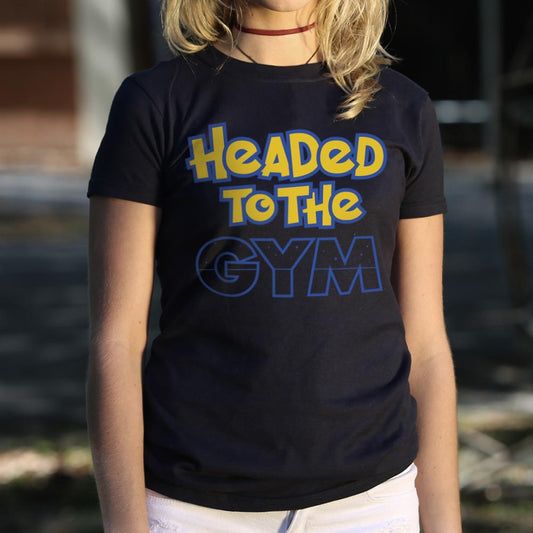 Headed To The Gym - 6DollarShirts