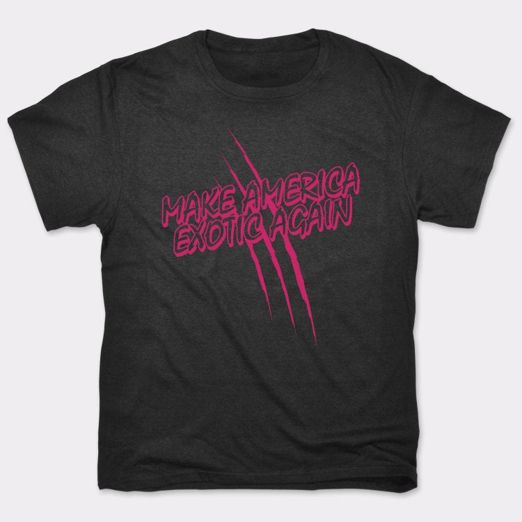 Make America Exotic Again