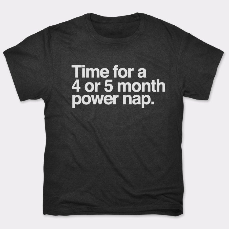 Power Nap - 6DollarShirts