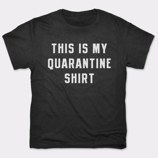 Quarantine Shirt - 6DollarShirts