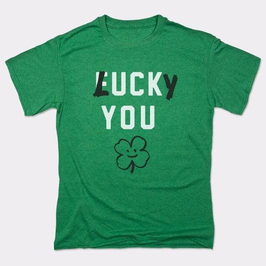 Lucky You - 6DollarShirts