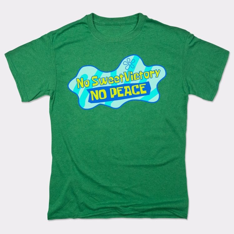 No Sweet Victory No Peace - 6DollarShirts
