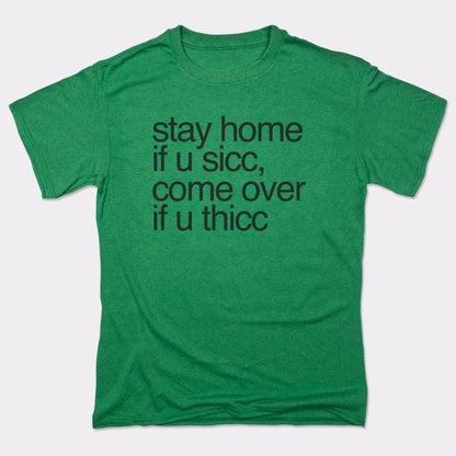 Stay Home Come Over - 6DollarShirts