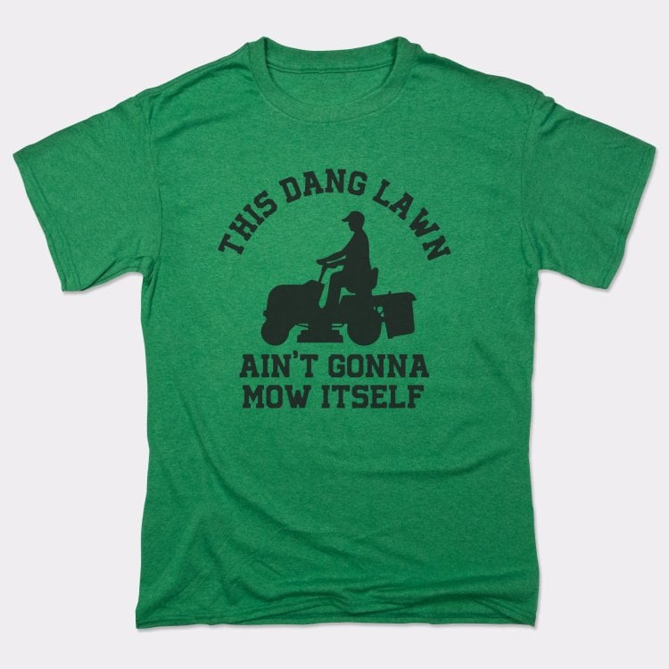 This Dang Lawn - 6DollarShirts