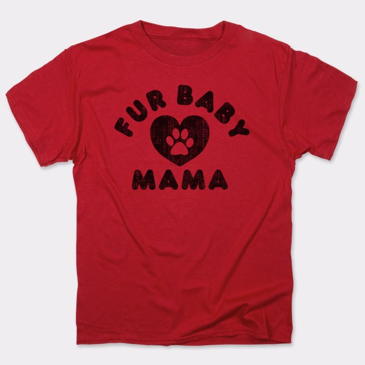 Fur Baby Mama