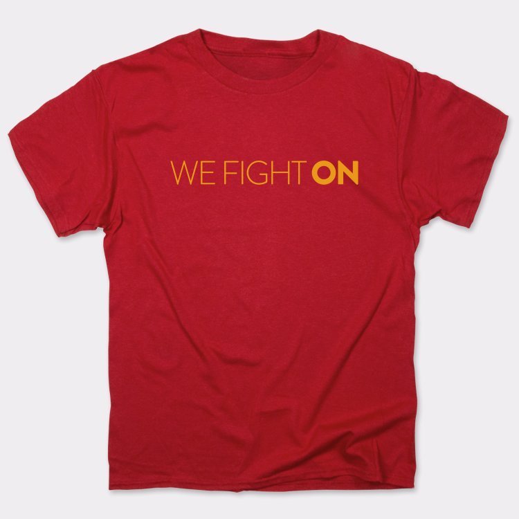 We Fight On - 6DollarShirts