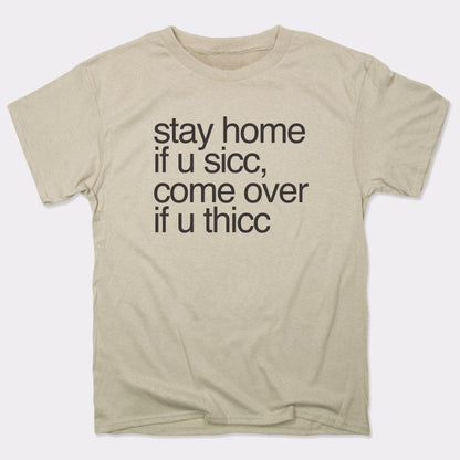 Stay Home Come Over - 6DollarShirts
