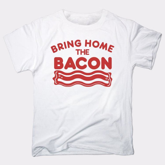 Bring Home The Bacon