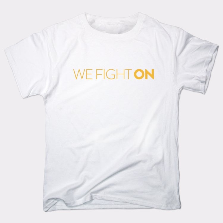 We Fight On - 6DollarShirts